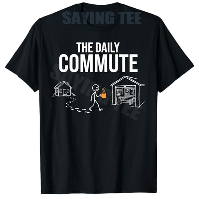 Woodworking Jokes - The Daily Commute Funny Woodworker Carpenter