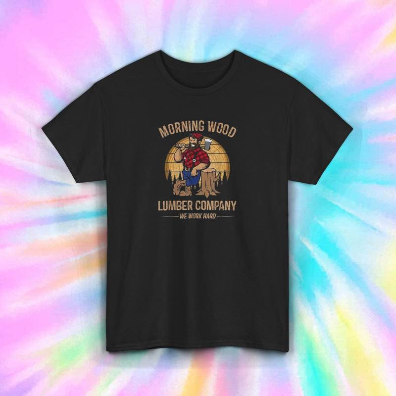 Woodworking Jokes - Morning Wood Lumber Company Funny Work