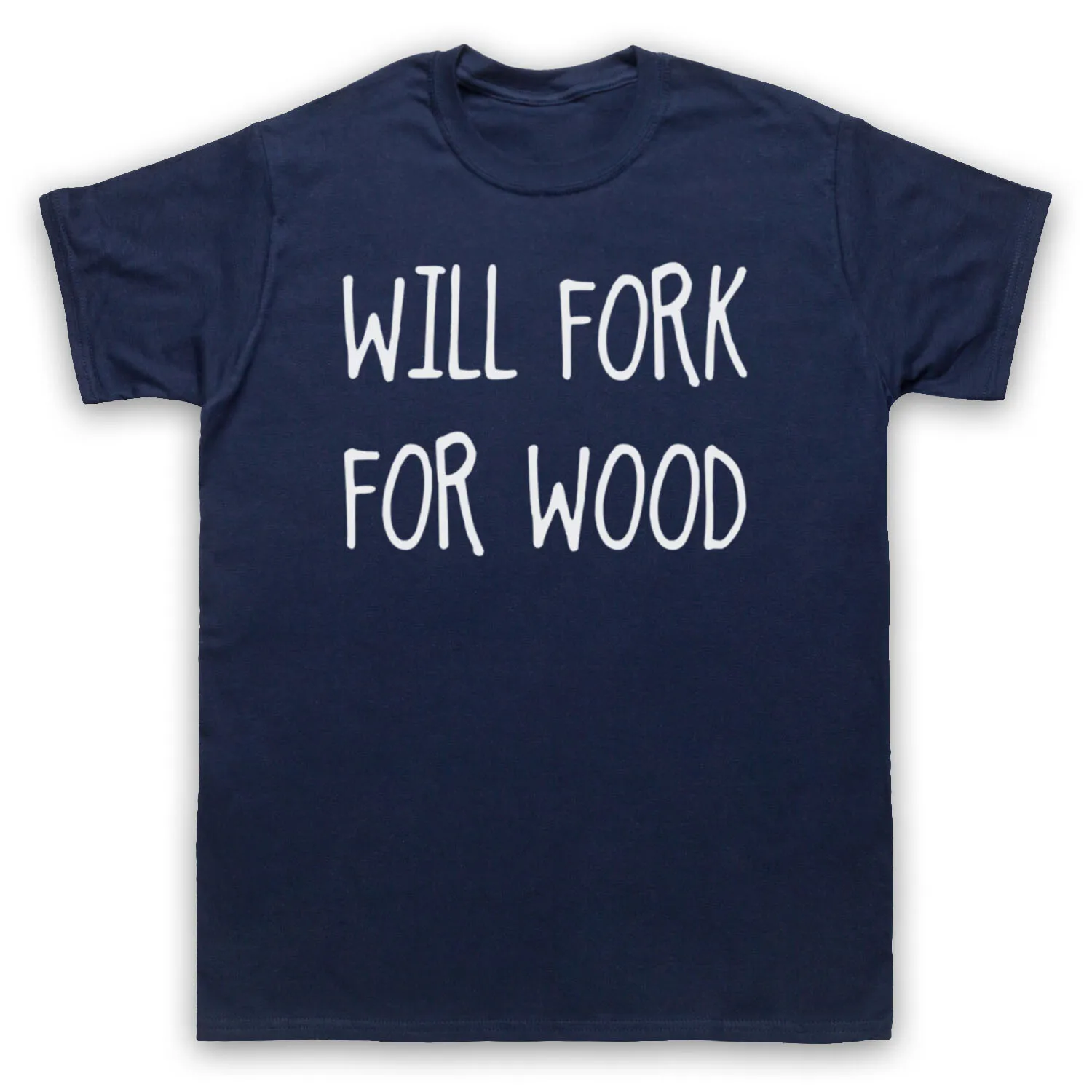 WILL FORK FOR WOOD FUNNY SLOGA - Woodworking Jokes recensione e prezzo